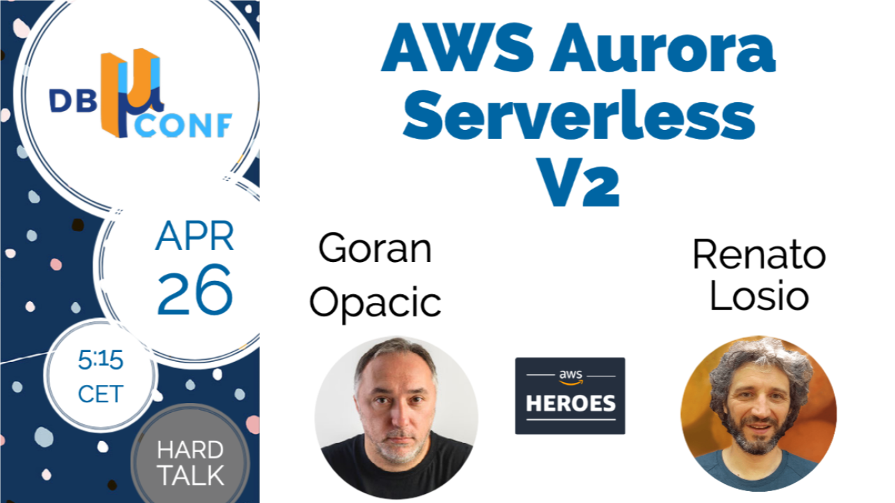 AWS Aurora Serverless database V2 with AWS Data Heroes